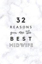 32 Reasons You Are The Best Midwife