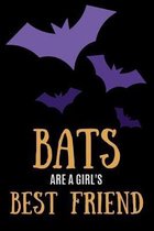 Bats Are A Girl's Best Friend: Journal (6 x 9 inches, 120 lined pages)