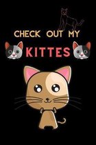 Check Out My Kittes