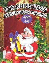 The Christmas Activity Book for Kids Ages 4-6