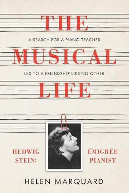 The Musical Life: Hedwig Stein