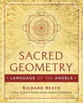 Sacred Geometry: Language of the Angels
