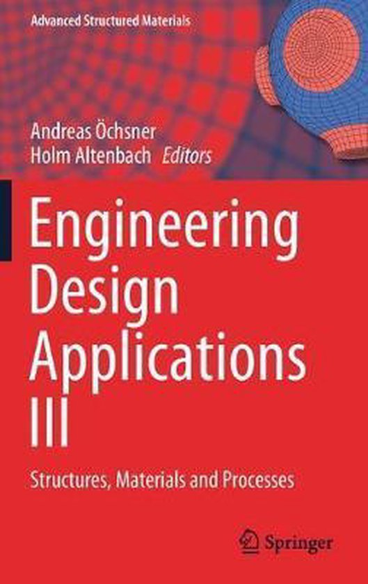 Advanced Structured Materials Engineering Design Applications III