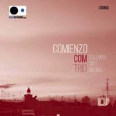 Com Trio - Comienzo (CD)