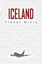 Iceland Travel Diary: Travel and vacation diary for Iceland. A logbook with important pre-made pages and many free sites for your travel mem