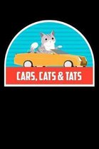 Cars, Cats & Tats