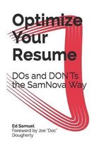 Optimize Your Resume: DOs and DON'Ts the SamNova Way