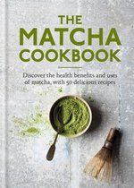 The Matcha Cookbook