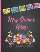 Mis Quince A�os Planificador Y Agenda: Organizador y Agenda para Quincea�eras para planear todas las actividades previas a la fiesta tema mexicano 8.5