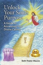 Unlock Your Soul's Purpose