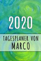 2020 Tagesplaner von Marco: Personalisierter Kalender f�r 2020 mit deinem Vornamen