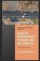 Disaster Preparedness Planning for the Homeless: Practices and Gaps