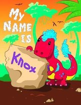 My Name is Knox