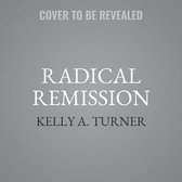 Radical Remission