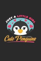 Just a little girl who loves penguins: 6x9 Penguins - dotgrid - dot grid paper - notebook - notes