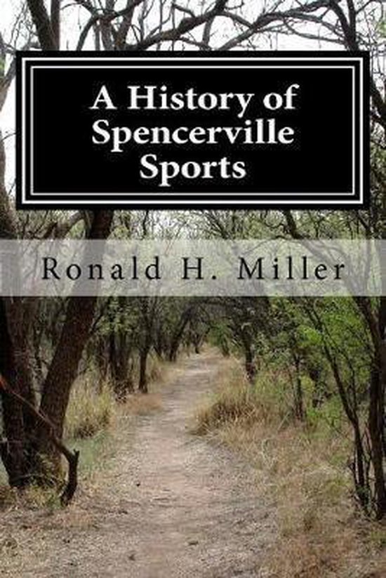 A History of Spencerville Sports - cover
