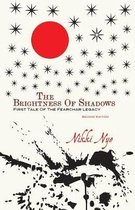 The Brightness Of Shadows - Second Edition: First Tale Of The Fearchar Legacy