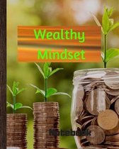 Wealthy Mindset: Notebook 8'' x 10'' for great minds