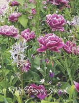 My Prayer Journal - Purple Tulips (Synaeda Blue Tulip)