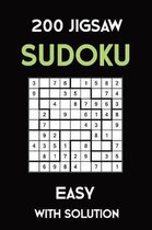 200 Jigsaw Sudoku Easy With Solution: Puzzle Book,9x9, 2 puzzles per page