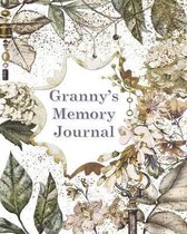 Granny's Memory Journal: Memories and Keepsakes for My Grandchild