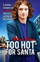 Too Hot For Santa