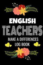 English Teachers Make A Difference Log Book