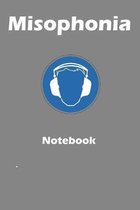 Misophonia notebook: A 6x9 inch notebook to register triggers and notes related to misophonia.