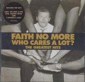 Who Cares A Lot - Faith No More