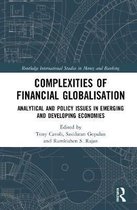 Routledge International Studies in Money and Banking- Complexities of Financial Globalisation