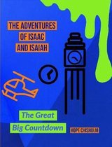 The Adventures Of Isaac & Isaiah