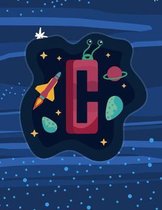 C: Monogram Initial C Notebook for boys- 8.5'' x 11'' - 100 pages, wide rule - Space, Galaxy, Astronaut, Aliens