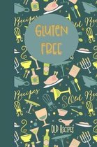 Gluten Free: Notebook Diary or Logbook for Recording Foods that Trigger Digestive Allergies and Sensitivities