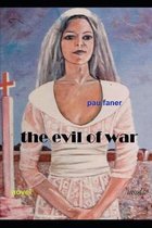 The evil of war