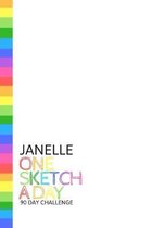 Janelle: Personalized colorful rainbow sketchbook with name: One sketch a day for 90 days challenge