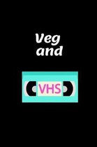 Veg and VHS: Novelty Notebook 80's Themed