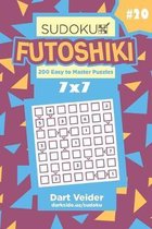 Sudoku Futoshiki - 200 Easy to Master Puzzles 7x7 (Volume 20)