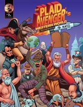 The Plaid Avenger's Western World