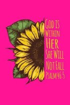 God Is Within Her She Will Not Fall: Gratitude Journal 6'' x 9'' 120+ Pages. Journal Notebook for Note Taking, Diary, Journaling, Gratitude and Reminder