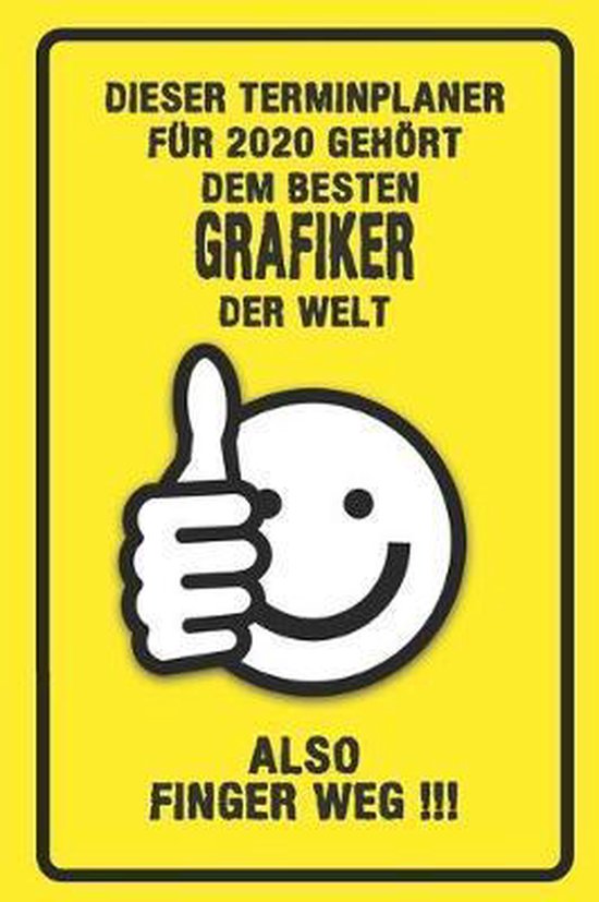 Bol Com Dieser Terminplaner Fur Gehoert Dem Besten Grafiker Der Welt Also Finger Weg