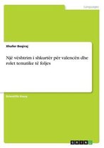 Një vështrim i shkurtër për valencën dhe rolet tematike të foljes