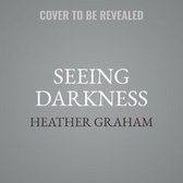 The Krewe of Hunters Series Lib/E, 30- Seeing Darkness