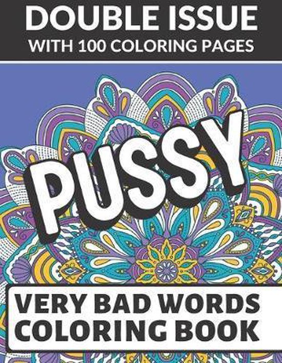 Pussy Very Bad Words Coloring Book Double Issue With Coloring Pages Funnyreign Bol Com