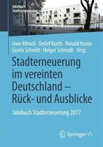 Stadterneuerung im vereinten Deutschland Rueck und Ausblicke
