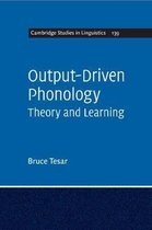 Cambridge Studies in LinguisticsSeries Number 139- Output-Driven Phonology