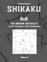 SHIKAKU - 8x8 - 256 Medium Difficulty Logic Puzzles with Solutions - Volume 1: Shikaku Puzzle Book - Activity Book For Adults - Perfect Gift for Puzzl