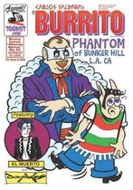 Burrito Horror Hi-Jinx 3: Phantom of Bunker Hill L.A. CA