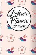 Lehrer Planer 2019 / 2020: Lehrerkalender 2019 2020 - Lehrerplaner A5, Lehrernotizen & Lehrernotizbuch f�r den Schulanfang