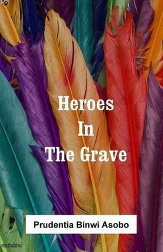 Heroes In The Grave