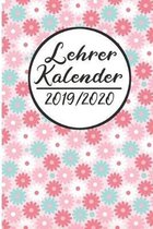 Lehrer Kalender 2019 / 2020: Lehrerkalender 2019 2020 - Lehrerplaner A5, Lehrernotizen & Lehrernotizbuch f�r den Schulanfang